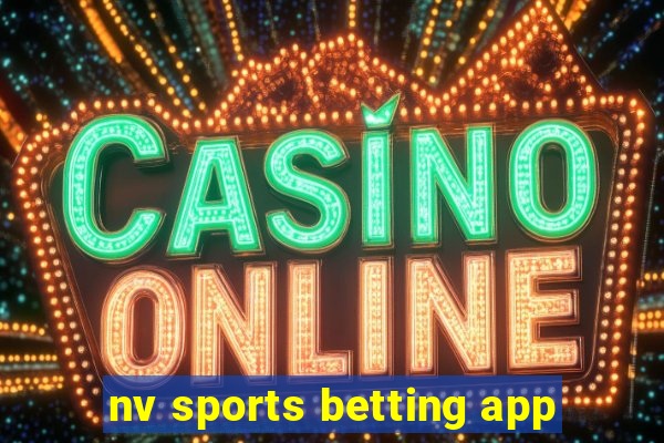 nv sports betting app